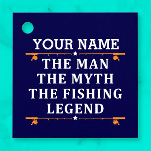Personalised The Man The Myth The Fishing Legend Favour Tags