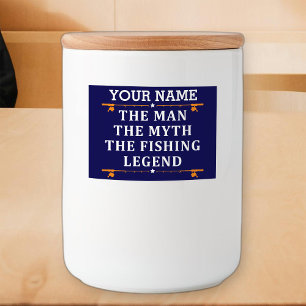 Personalised The Man The Myth The Fishing Legend Food Label
