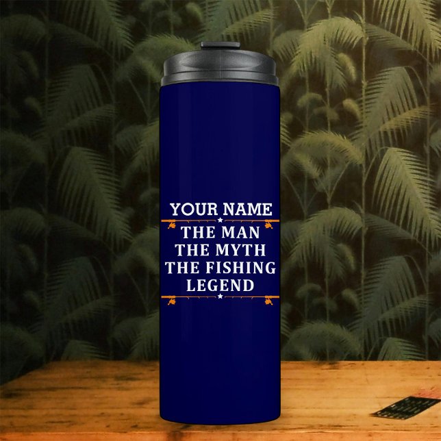 Personalised The Man The Myth The Fishing Legend Thermal Tumbler (Creator Uploaded)