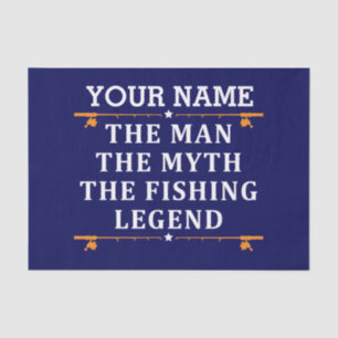 Personalised The Man The Myth The Fishing Legend Tissue Paper