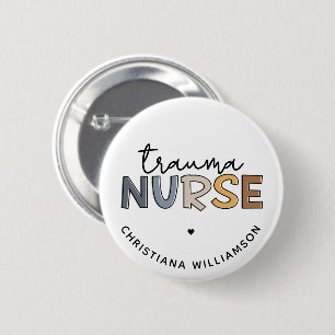 Personalised Trauma Nurse Trauma Nursing Gifts 6 Cm Round Badge