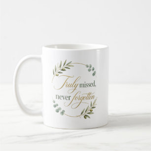 Personalised Truly Missed Never Forgotten Farewell Coffee Mug