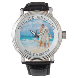 Personalised Until the End of Time Photo Watch
