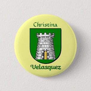 Personalised Velasquez Historical Shield 6 Cm Round Badge