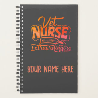 Personalised Vet Nurse Extraordinaire Planner