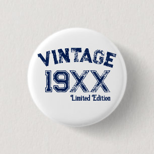 Personalised Vintage 19XX  limited Edition  3 Cm Round Badge
