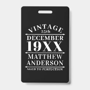 Personalised Vintage Aged to Perfection ID Badge