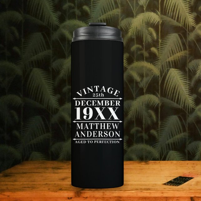 Personalised Vintage Aged to Perfection Thermal Tumbler (Creator Uploaded)
