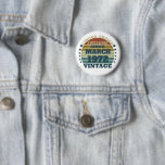 Personalised vintage birthday gift idea 6 cm round badge<br><div class="desc">You can add some originality to your wardrobe collection with this vintage sunset graphic design with awesome typography font lettering, is a great gift idea for men, women, husbands, wife girlfriend, and a boyfriend who will love this one-of-a-kind artwork. The best amazing and funny holiday present for your happy birthday...</div>
