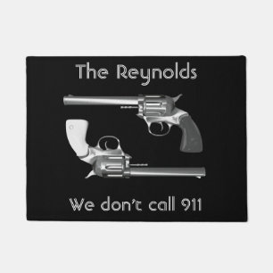 Personalised "We Don't Call 911" With Revolvers Doormat