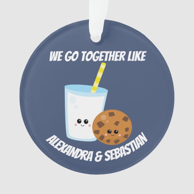 Personalised we go together like milk and cookies ornament (Front)