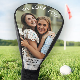 Personalised We Love You Custom Photo Gift Golf Head Cover