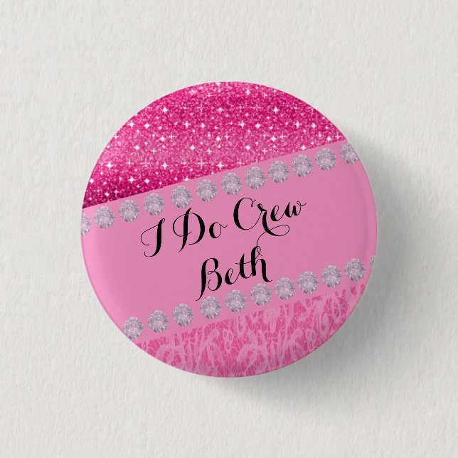 Personalised Wedding Bridemaid I Do Crew Button (Front)