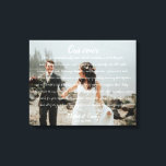 Personalised Wedding Photo & Vows Canvas Print<br><div class="desc">Modern and elegant design printed Personalised Wedding Photo & Vows Canvas Print that can be customised with your text. Please click the "Customise it" button and use our design tool to modify this template. Check out the Graphic Art Design store for other products that match this design!</div>