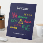 Personalised WELCOME LOVE JOY PEACE Jewish Pedestal Sign<br><div class="desc">Give your home a welcoming edge with this personalised Hebrew Welcome Pedestal Sign with CUSTOMIZABLE TEXT. The placeholder text is customisable, so you can change the heading and add your family name. The words LOVE JOY PEACE are also written in Hebrew (and colour coded). Suitable for Hanukkah, Weddings, Corporate Events,...</div>