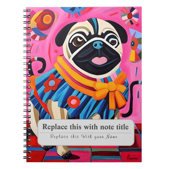 Personalised Whimsical Animals - Cute Pug Notebook (Front)