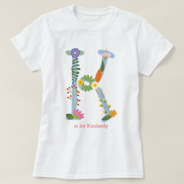 Personalised Whimsical Flower Monogram (K) T-Shirt (Design Front)