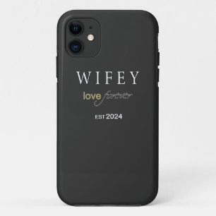 Personalised Wifey eternal Love registration date iPhone 11 Case