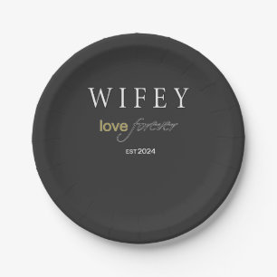 Personalised Wifey eternal Love registration date Paper Plate