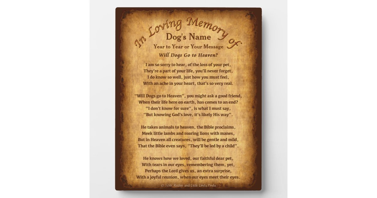 Personalised Will Dogs Go to Heaven Poem Plaques | Zazzle.co.uk