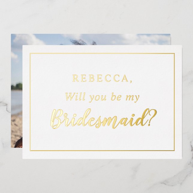 Personalised Will you be my bridesmaid Photo (Front/Back)
