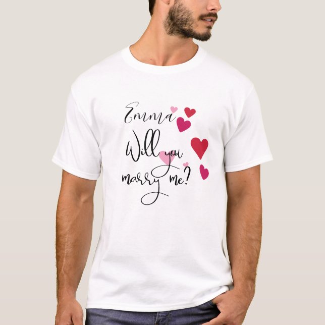Personalised Will You Marry me Hearts Proposal T-Shirt (Front)