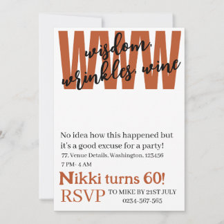 Personalised wisdom, wrinkles, wine funny birthday invitation