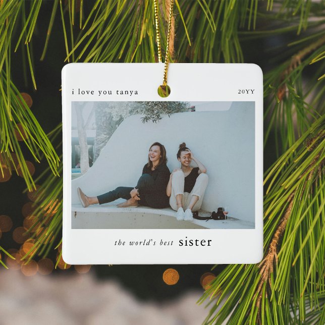 Personalised World's Best Sister Photo Keepsake Ceramic Ornament (Creator Uploaded)