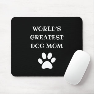 Personalised World's Greatest Dog Mum Custom Text Mouse Mat