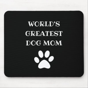 Personalised World's Greatest Dog Mum Custom Text Mouse Mat