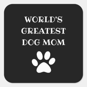 Personalised World's Greatest Dog Mum Custom Text Square Sticker