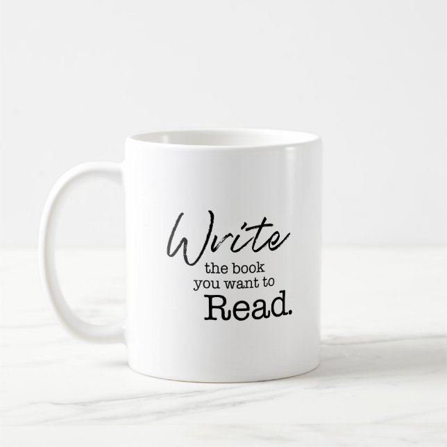 Personalised Write the Book you want to read  Coffee Mug (Left)