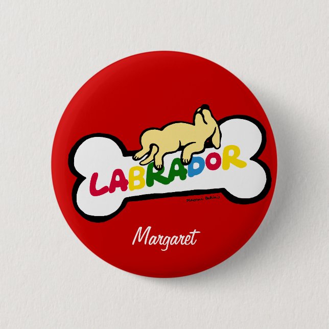 Personalised Yellow Labrador with a full belly 6 Cm Round Badge (Front)