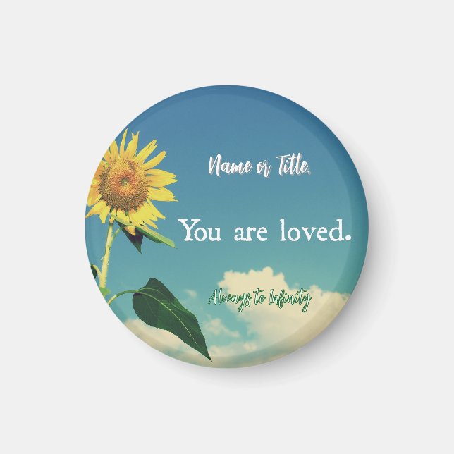 Personalised You are Loved with Sunflower Magnet (Front)