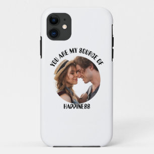 Personalised You Are My Source of Happiness Photo iPhone 11 Case