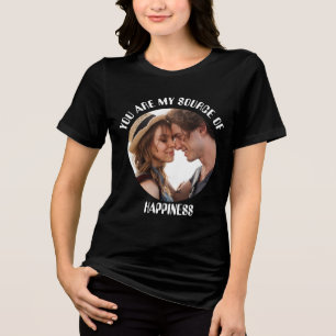 Personalised You Are My Source of Happiness Photo Tri-Blend Shirt
