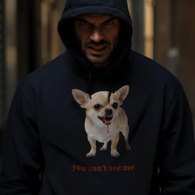 Personalised You Can't See Me Chihuahua WWE Hoodie (Creator Uploaded)