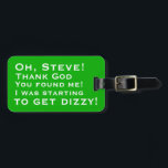 Personalised You Found Me Luggage Tags<br><div class="desc">Add in your name.</div>