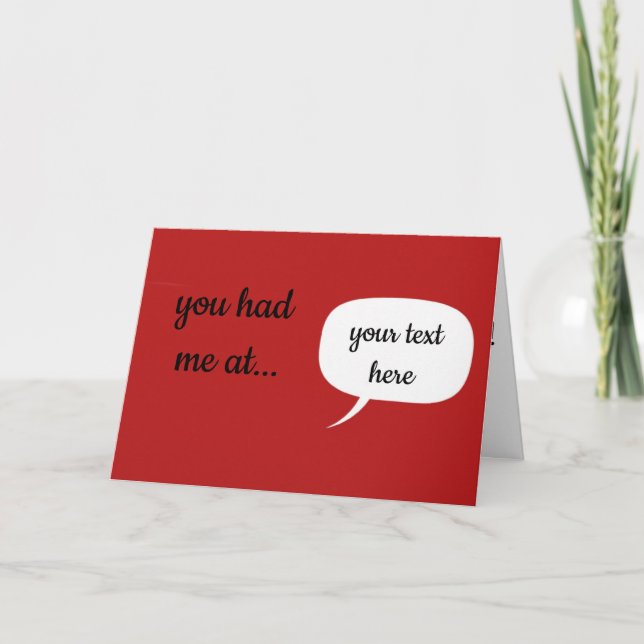 Personalised You Had Me At... Card (Front)