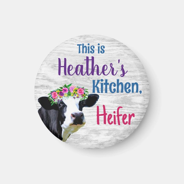 Personalised Your Name's Kitchen Heifer Cow Magnet (Front)
