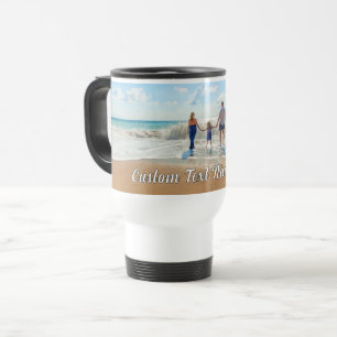 Personalised Your Photo Travel Mug and Custom Text