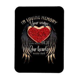 Personalised Your Wings Were Ready But Our Hearts Magnet