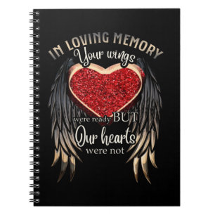 Personalised Your Wings Were Ready But Our Hearts Notebook