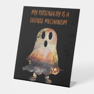 Personality Warning Humourous Funny Sarcastic  Pedestal Sign