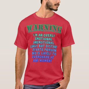 Personality warning T-Shirt