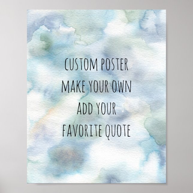 personalize a custom poster add a favorite quote (Front)