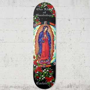 Personalize Name Our Lady of Guadalupe Virgin Mary Skateboard