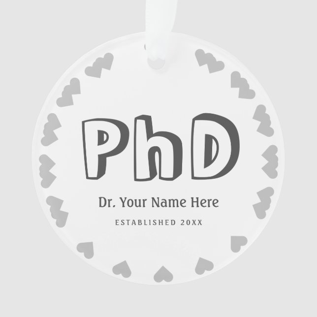 Personalize PhD Graduation Ornament (Front)