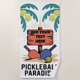 PERSONALIZE Pickleball Pickleball Paradise Beach Towel