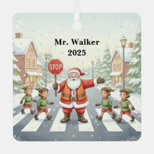 Personalize Santa as a School Crossing Guard Metal Tree Decoration